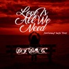 Love Is All We Need (feat. Sergi Yaro) - Single