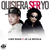 Quisiera Ser Yo - Single