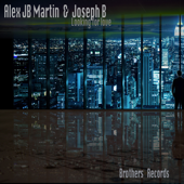 So Far Away (feat. Joseph Giuseppe Brittanni) - Alex JB Martin & Joseph B