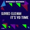 It's Yo Time - Single