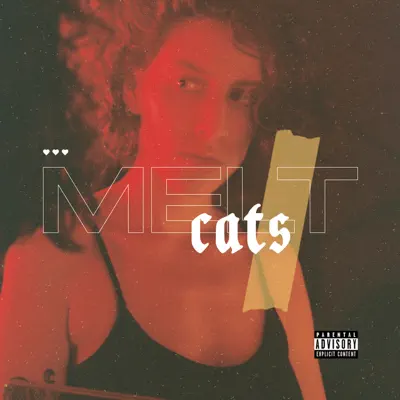 Melt - Cats