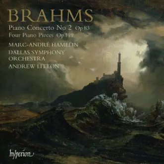 Brahms: Piano Concerto No. 2 by Marc-André Hamelin, Dallas Symphony Orchestra & Andrew Litton album reviews, ratings, credits