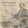 Gottschalk: Music for Piano artwork