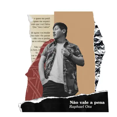 Não Vale a Pena - Single - Raphael Ota