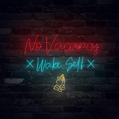 Wake Self - No Vacancy