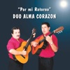 Duo Alma Corazón - Si Te Vas
