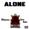 Alone (feat. Stickybandit) - Dvondatracc lyrics