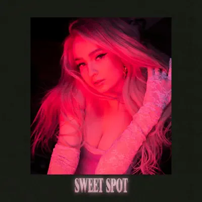 Sweet Spot - Single - Kim Petras