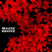 Magic Shoppe - S.F.O.