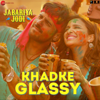 Yo Yo Honey Singh, Ashok Mastie, Tanishk Bagchi & Jyotica Tangri - Khadke Glassy (From