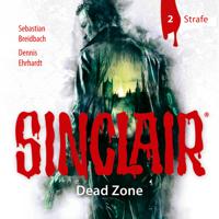 John Sinclair - Sinclair, Staffel 1: Dead Zone, Folge 2: Strafe artwork