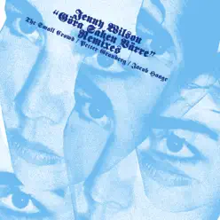 GÖRA SAKEN VÄRRE (REMIXES) [with Hans Ek & Norrköpings Symfoniorkester] - Single - Jenny Wilson