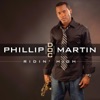 Phillip Doc Martin - Ridin' High