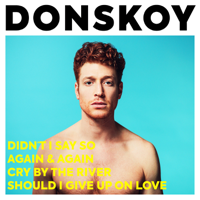 DONSKOY - Didn't I Say So (Ep) artwork