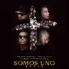 Somos Uno Remix - Single album lyrics, reviews, download