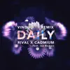 Daily (feat. Jon Becker) [Vindu Remix] - Single album lyrics, reviews, download