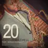 20 (feat. Gerald Albright & Jeff Lorber) - Single album lyrics, reviews, download