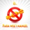 Para Weg'i Mangel - Cache Royale lyrics