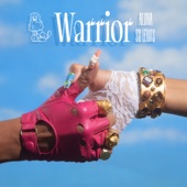 Aluna/AlunaGeorge - Warrior feat. SG Lewis