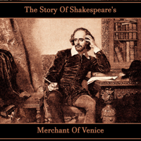 William Shakespeare - The Story of Shakespeare's The Merchant of Venice artwork