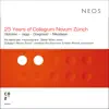 Stream & download 25 Years of Collegium Novum Zürich (Live)