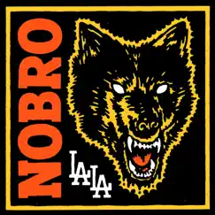 LALA - Single by NOBRO album reviews, ratings, credits