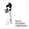 Novo Feixismo Libertario - EP