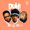 DUH! (feat. KEY!) - Single album lyrics, reviews, download