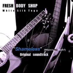 White Silk Toga (From "Shameless") - Single - Fresh Body Shop White Silk Toga (From "Shameless") - Single - Fresh Body Shop