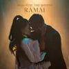 Ramai (feat. The Motans) - Single album lyrics, reviews, download