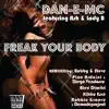 Freak Your Body (feat. Ash & Lady B) [Kikko Esse Chill-champagne Manuxxdc Mix] song lyrics