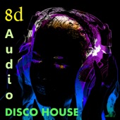 Disco House 8d artwork