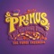 Oompa Violet - Primus lyrics