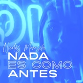 Nada Es Cómo Antes artwork