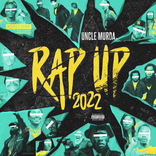 Uncle Murda - Rap Up 2022 - EP [iTunes Plus AAC M4A]