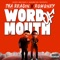 Word of Mouth - Tha Reas8n & Ro Money lyrics