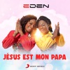 Jésus est mon papa - Single