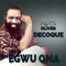 Ife Adi Ako Ebe Onadi - Chief Dr. Oliver Decoque lyrics