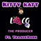 Kitty Katt (feat. TraadeMark) - Loco G the Producer lyrics