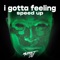 I Gotta Feeling (Speed Up) [Remix] artwork