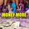 Money More (feat. Gray beats) - DJ Teddy lyrics