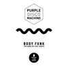 Purple Disco Machine - Body Funk (Yolanda Be Cool Remix)