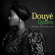 Song for My Father - Douyé