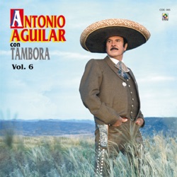 Antonio Aguilar - Nadie Es Eterno