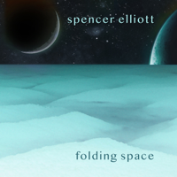 Spencer Elliott - Folding Space artwork