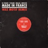 Made In France (Wax Motif Remix) [feat. Mercer] - Single