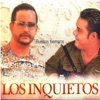 Los inquietos del vallenato - Me Matará el Sentimiento