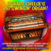 Richard Cheese - Rape Me (Organ Version)