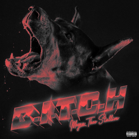 Cover artwork for B.I.T.C.H.