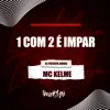 Stream & download 1 Com 2 É Ímpar